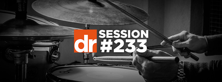 233 – Developing consistency in drumming and your everyday life